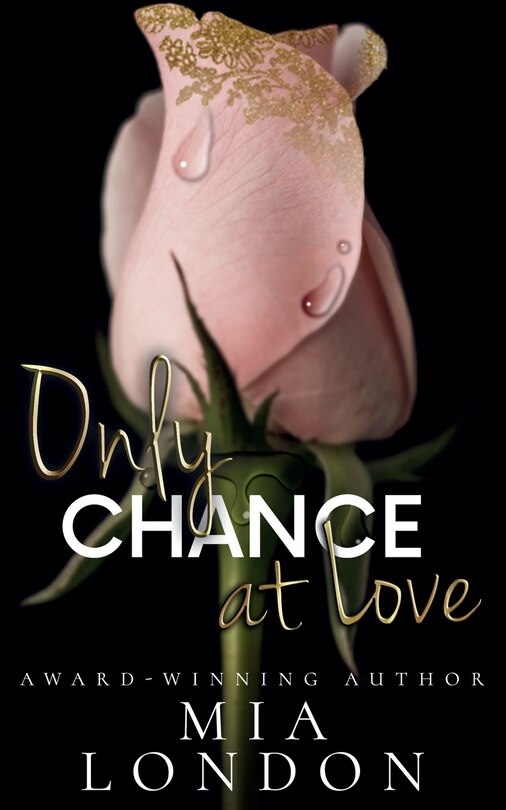 Front cover_Only Chance At Love
