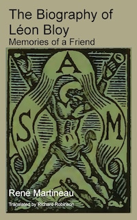 Couverture_The Biography of L&eacute;on Bloy