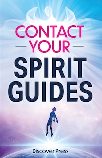 Couverture_Contact Your Spirit Guides