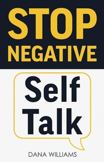 Front cover_Stop Negative Self Talk