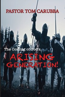 Couverture_The Coming of God's Arising Generation!