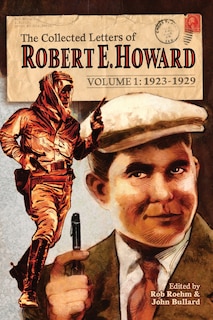 Couverture_The Collected Letters of Robert E. Howard, Volume 1