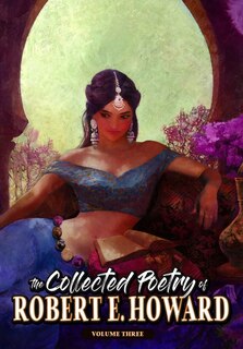 Front cover_The Collected Poetry of Robert E. Howard, Volume 3