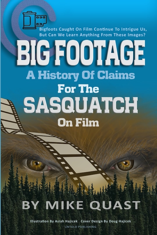 Couverture_A History of Claims for the Sasquatch on Film
