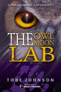Front cover_The Owl Moon Lab