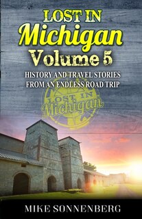 Front cover_Lost In Michigan Volume 5