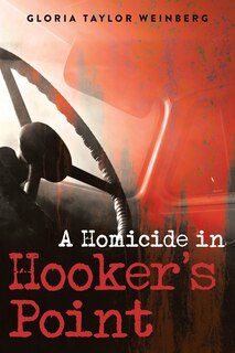 Front cover_A Homicide in Hooker's Point