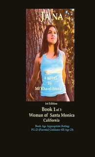 Couverture_Jāna a novel by Mi'Kha-el Feeza 1st Edition Book 1 of 3 Woman of Santa Monica C a l i fornia