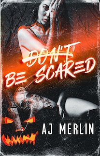 Front cover_Don't Be Scared