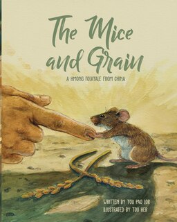 Couverture_The Mice and Grain