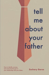 Front cover_Tell Me About Your Father