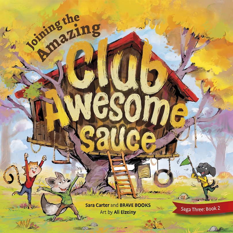 Front cover_Joining the Amazing Club Awesome Sauce
