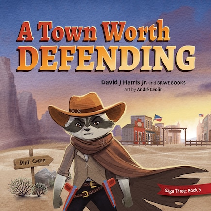 A Town Worth Defending