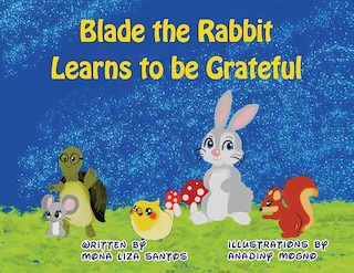 Front cover_Blade the Rabbit Learns to be Grateful