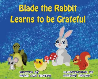 Couverture_Blade the Rabbit Learns to be Grateful