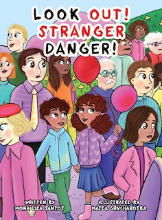 Couverture_Look Out! Stranger Danger!
