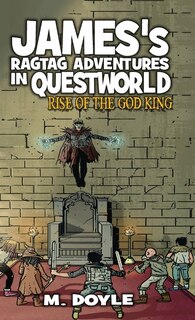 Front cover_James's Ragtag Adventures in Questworld