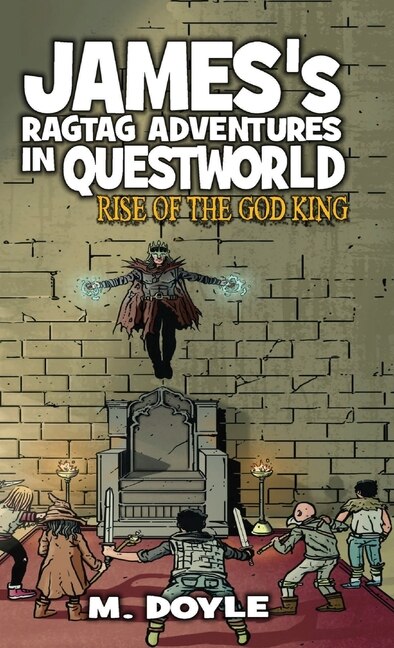 Front cover_James's Ragtag Adventures in Questworld