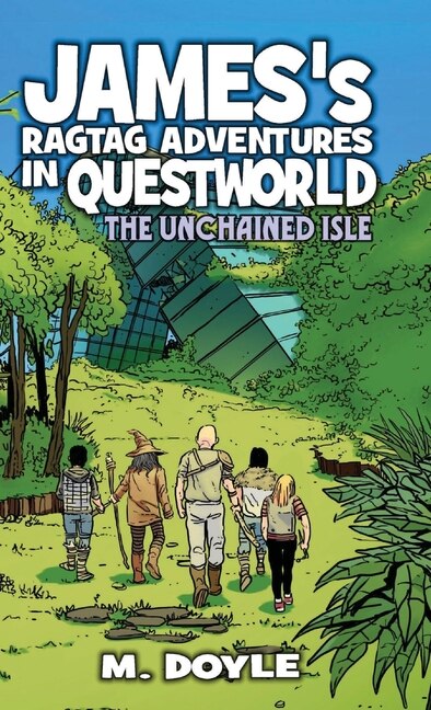 Front cover_James's Ragtag Adventures in Questworld