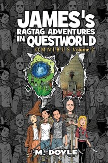 Couverture_James's Ragtag Adventures in Questworld