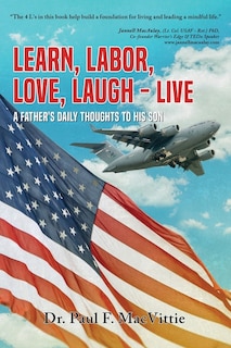 Front cover_Learn, Labor, Love, Laugh - Live