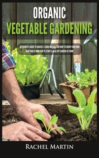 Couverture_Organic Vegetable Gardening