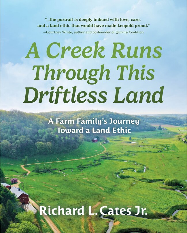 Couverture_A Creek Runs Through This Driftless Land