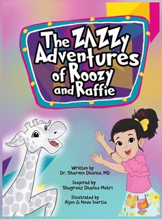 Front cover_The Zazzy Adventures of Roozy and Raffie