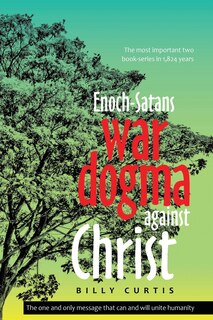 Front cover_Enoch-Satans war dogma against Christ