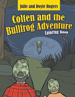 Front cover_Colten and the Bullfrog Adventure