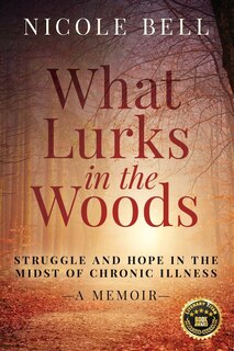 Front cover_What Lurks In The Woods