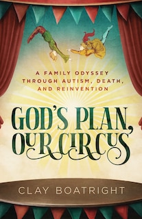 Front cover_God's Plan, Our Circus
