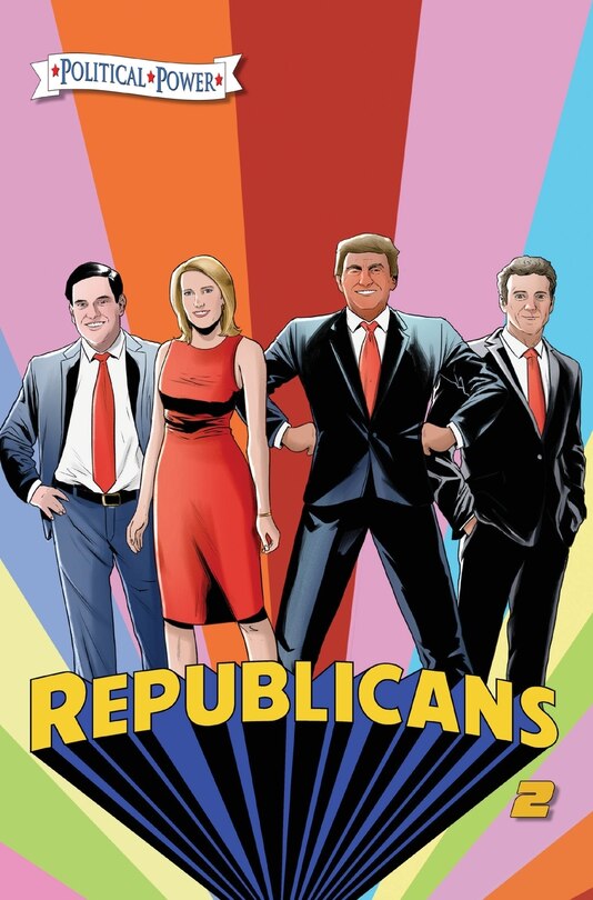 Political Power: Republicans 2: Rand Paul, Donald Trump, Marco Rubio and Laura Ingraham