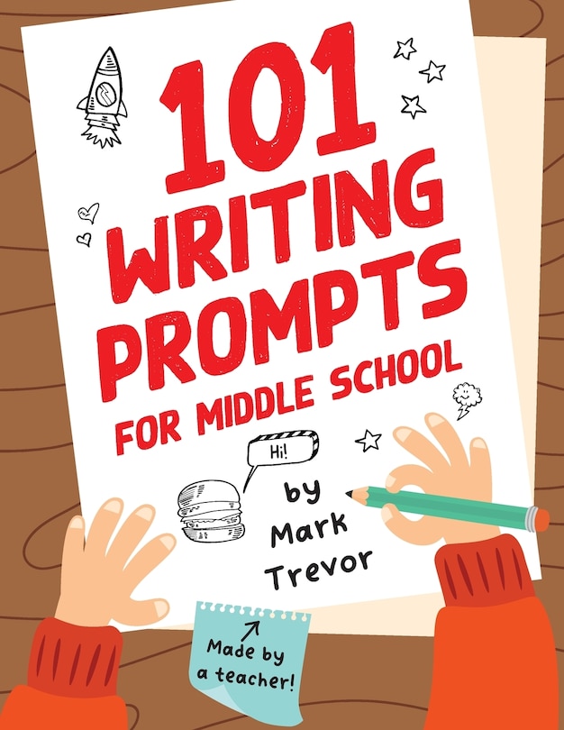 Couverture_101 Writing Prompts for Middle School