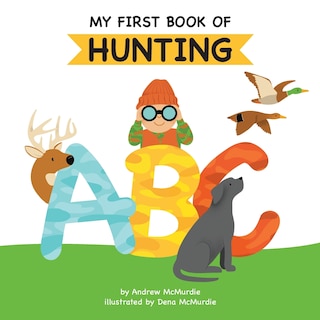 Front cover_My First Book of Hunting ABC