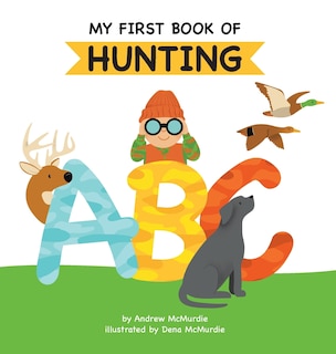 Front cover_My First Book of Hunting ABC
