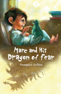 Front cover_Marc and His Dragon of Fear