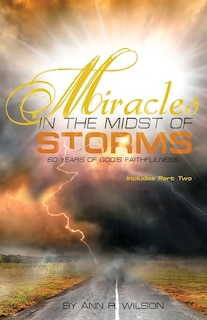 Front cover_Miracles in the Midst of Storms