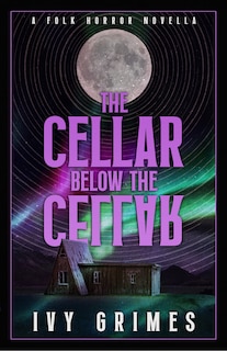 Front cover_The Cellar Below the Cellar