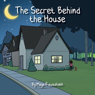 Front cover_The Secret Behind the House