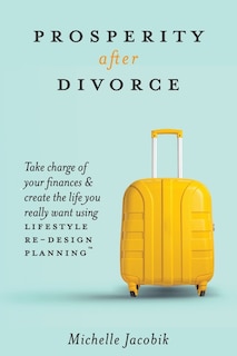 Front cover_Prosperity After Divorce