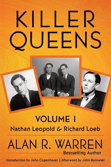 Front cover_Killer Queens - Volume 1 - Leopold & Loeb