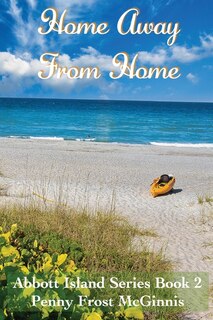 Front cover_Home Away From Home. Abbott Island Book 2