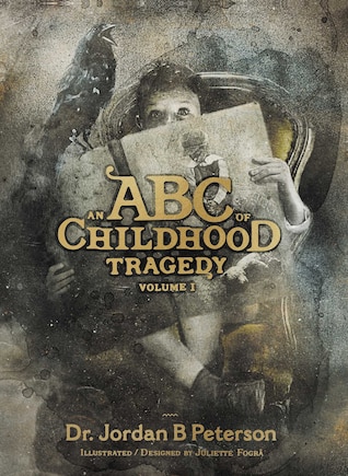 An ABC of Childhood Tragedy