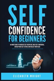 Front cover_Self-Confidence for Beginners