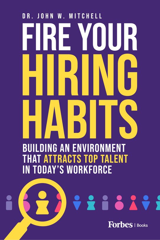 Front cover_Fire Your Hiring Habits