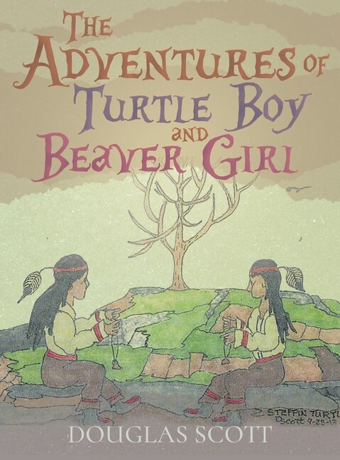 Couverture_The Adventures of Turtle Boy and Beaver Girl