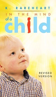 In The Mind Of A Child: Book 1