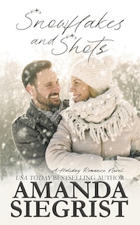 Front cover_Snowflakes and Shots