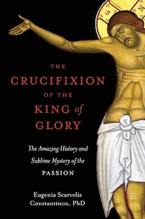 Couverture_The Crucifixion of the King of Glory